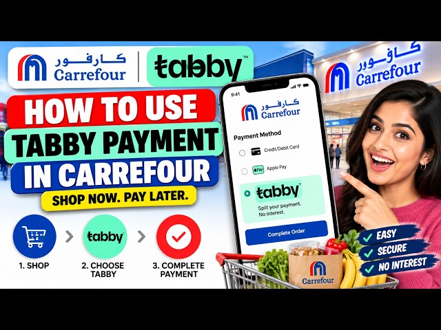 How to use Tabby payment in Carrefour | How To Use Tabby Carrefour app