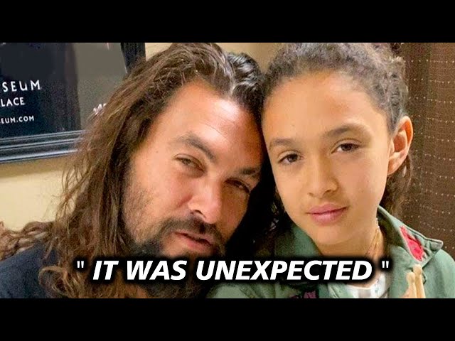 Jason Momoa Emotional After His Daughter's Lola Unexpected Transformation
