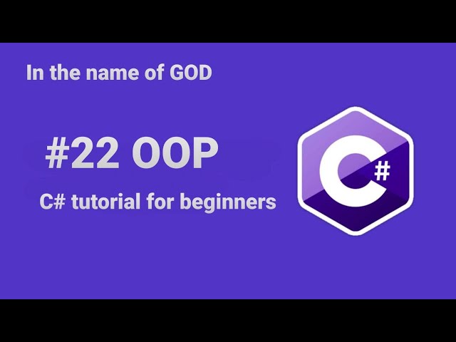😀C# tutorial for beginners - OOP