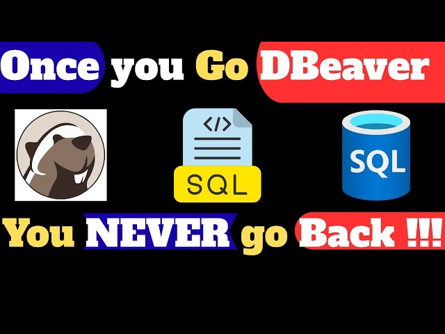 How to use DBeaver SQL Editor | Complete DBeaver Tutorial