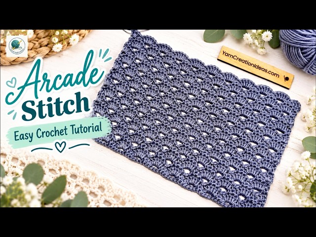 How to Crochet the Arcade Stitch | Easy Step-by-Step Crochet Tutorial
