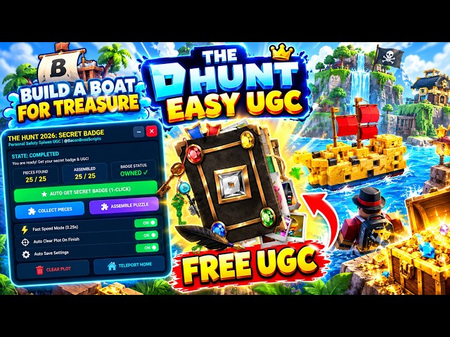 [THE HUNT] Build A Boat For Treasure OP SCRIPT (EASY UGC - AUTO SECRET BADGE A-Z) | *PASTEBIN*