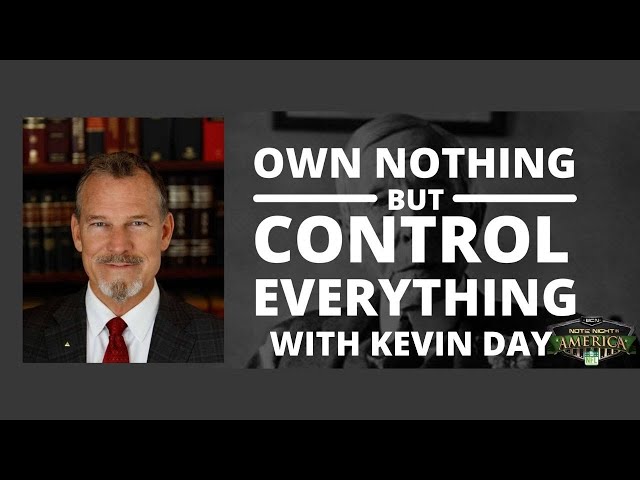 Own Nothing But Control Everying with Asset Protection Attorney Kevin Day