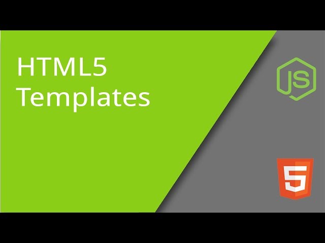 Using HTML5 Templates