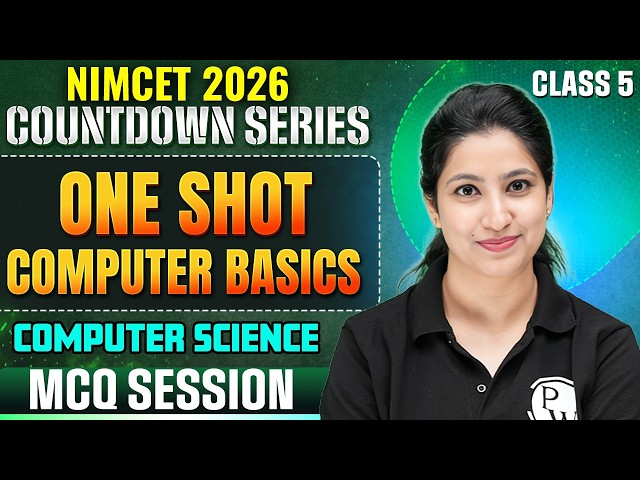 NIMCET 2026 Computer Basics in One Shot Class 5 | Free Countdown Series | By Puneet Ma'am