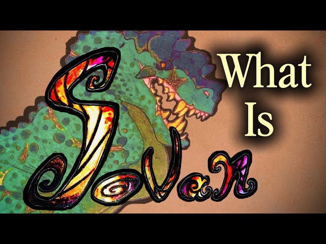 WHAT IS SOVAN?: A Speculative Fantasy Project 
