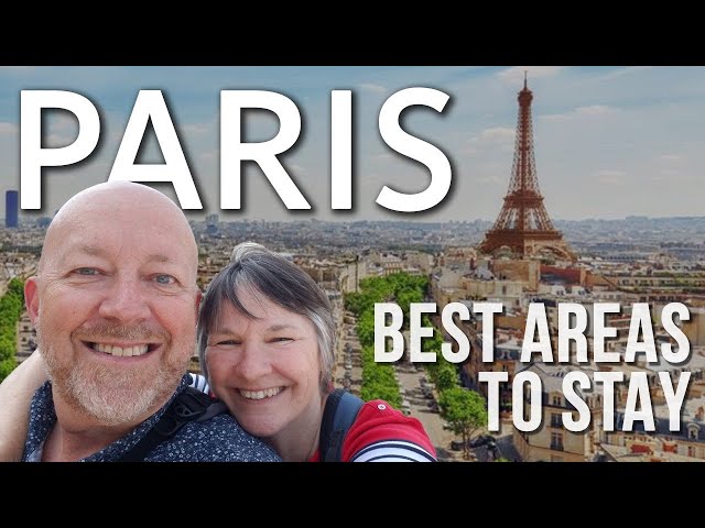 9 Best Areas & Places to Stay in Paris