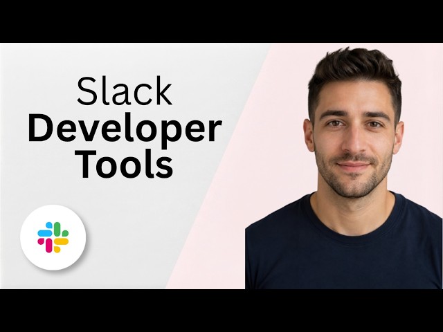 Slack Developer Tools [2026 Full Guide]