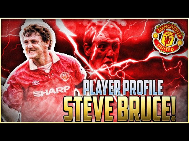 PLAYER PROFILE: STEVE BRUCE
