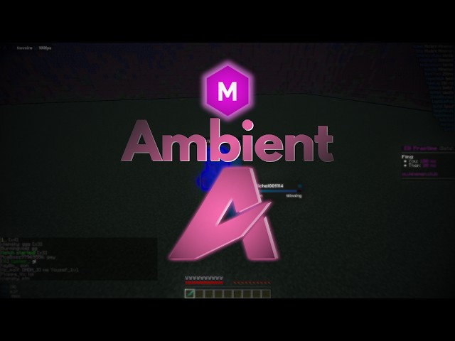 Chill Modern MMC Cheating With Ambient Client