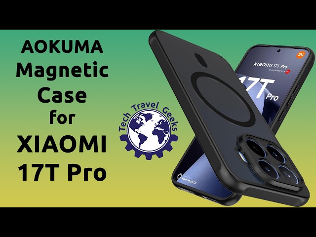 AOKUMA Magnetic Case for XIAOMI 17T Pro - Unboxing & Review