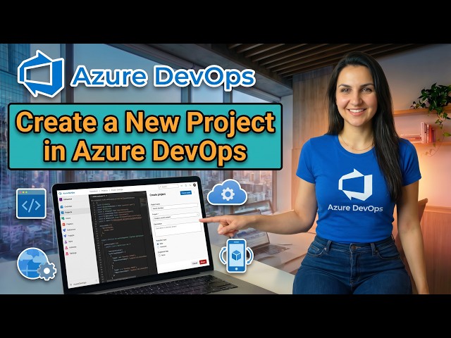 Azure DevOps: Create a Project (Git or TFVC?)