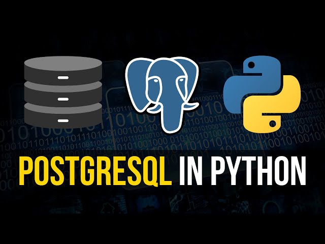 PostgreSQL in Python - Crash Course
