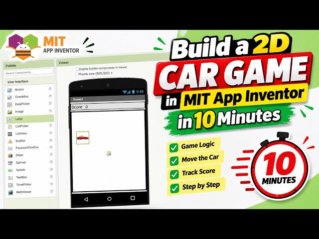 Build a 2D Car Game in MIT App Inventor in 10 Minutes