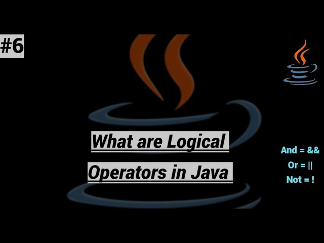 What are Logical Operators in Java in ( Hindi / Urdu ) / Java Tutorials #6