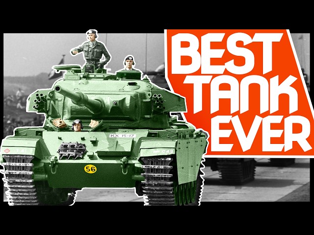 Centurion: The Best Tank Ever. Period.