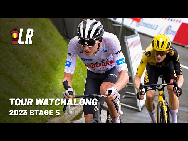 Tour de France 2023 Stage 5 Live Watchalong with LRCP | Lanterne Rouge Cycling Podcast