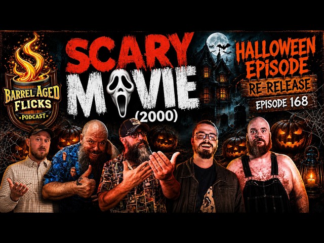 Scary Movie Trilogy  Ep.168 (RE-RELEASE)