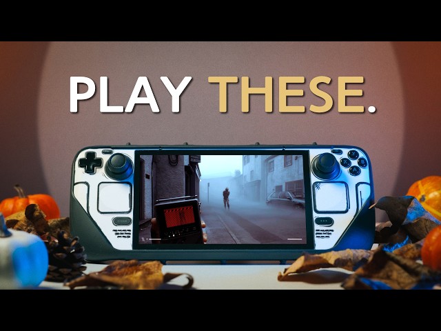 15 Games I'd Put On a Steam Deck RIGHT NOW