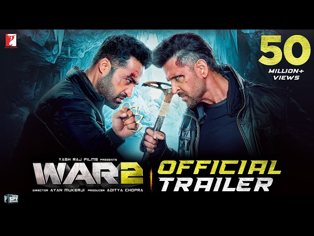 WAR 2 | Official Trailer | Hrithik Roshan | NTR | Kiara Advani | Ayan Mukerji | YRF Spy Universe