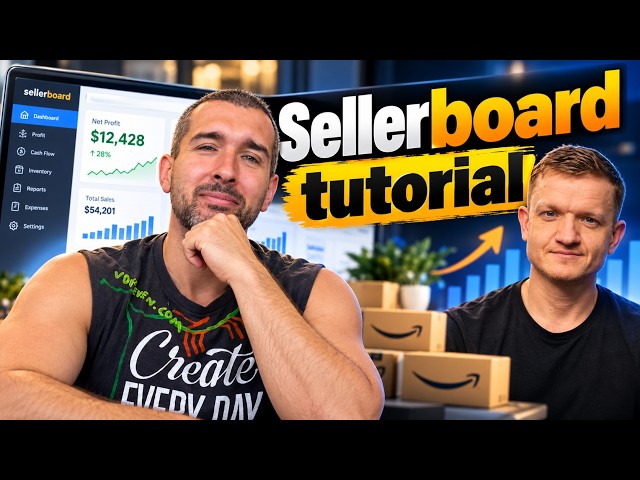 How to Use Sellerboard: Full Tutorial for Amazon Sellers