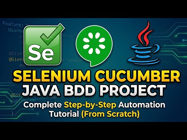 Selenium Cucumber Java BDD Tutorial | Step-by-Step Automation Testing for Beginners