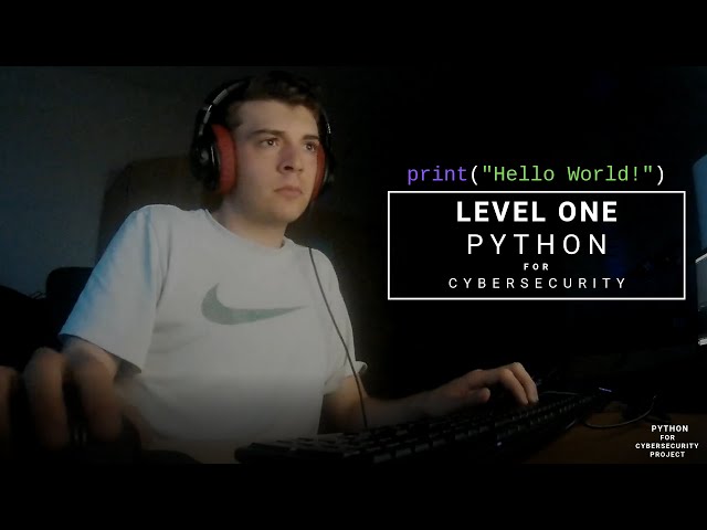 Back to the Basics | Python for Cybersecurity Level 1