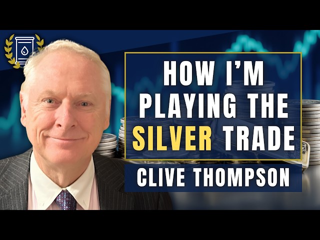 SILVER Headed 'Consistently Higher' From Here, Plus My Top 4 Silver Stocks: Clive Thompson