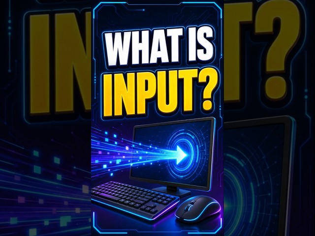 Input क्या है? | Input की परिभाषा | Computer Input Explained in Hindi | Computer Fundamentals