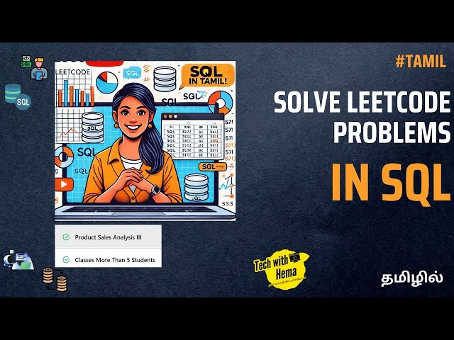 SQL course in Tamil | Master SQL with LeetCode! | Real-Time Problem Solving for Beginners & Experts