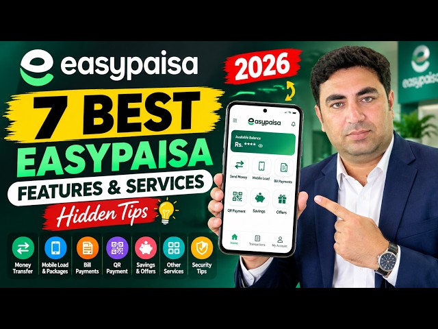 7 Best Easypaisa Features & Services in 2026 | Hidden Tips You Should Know!