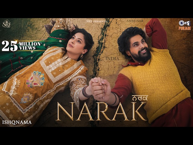 Narak | Jai Randhhawa | Shehnaaz Gill | Ishqnama | Arvvindr Khaira | B Praak | 24th July
