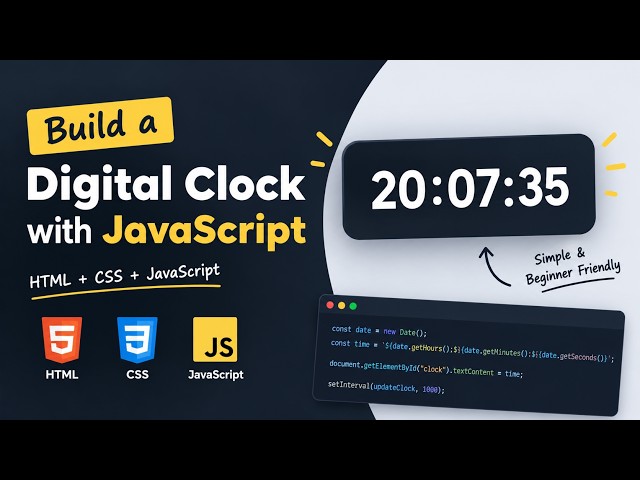 Build a Simple Digital Clock Using HTML, CSS & JavaScript