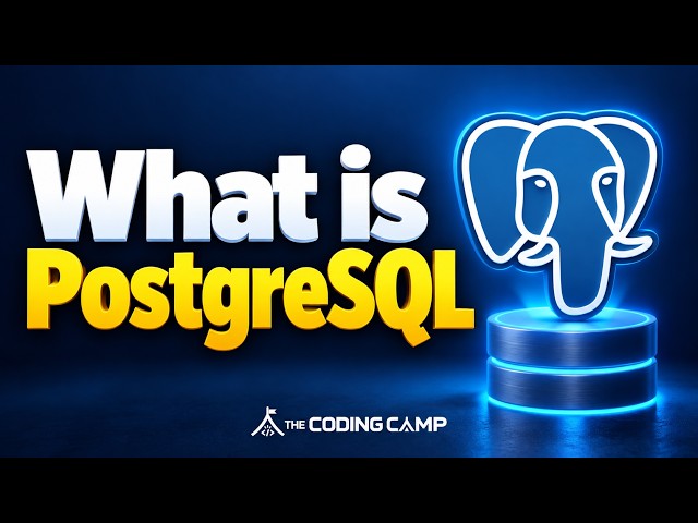 What Is PostgreSQL? Beginner Course #1