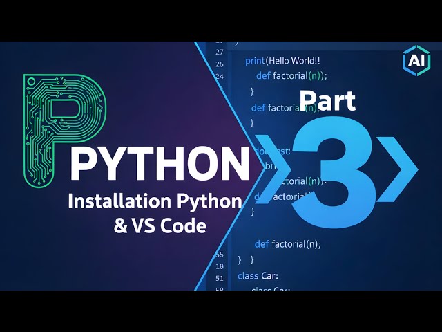 How to Install Python and Visual Studio Code on Windows | Step-by-Step Setup for Beginners
