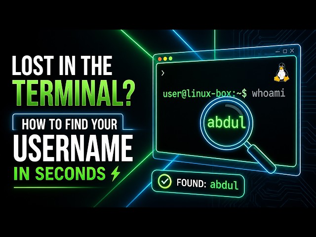 Lost in the Terminal? How to Find Your Username in Seconds
