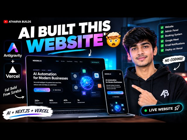 I Built a FULL AI Automation Agency Website with Antigravity + Vercel 🤯 | Full Build From Scratch