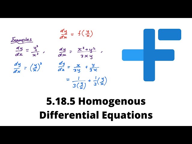 5.18.5 Homogenous Differential Equations | IB Math AA | Mr. Flynn IB