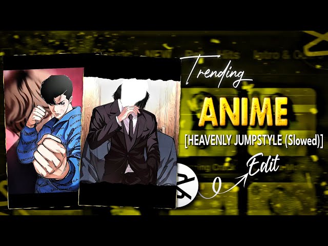 Trending Anime Heavenly Jumstyle (slowed) Edit Tutorial In Capcut | Johan Seong Edit Tutorial 