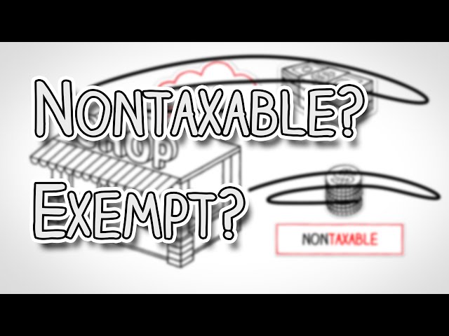 Nontaxable vs Exempt - There is a difference!