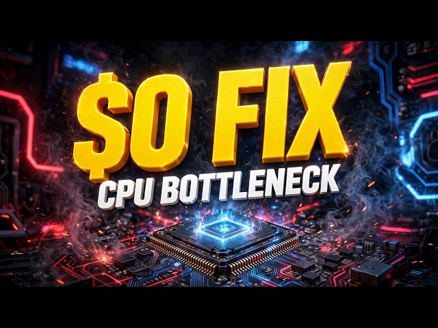The $0 Fix for CPU Bottlenecks (Full Optimization Guide)