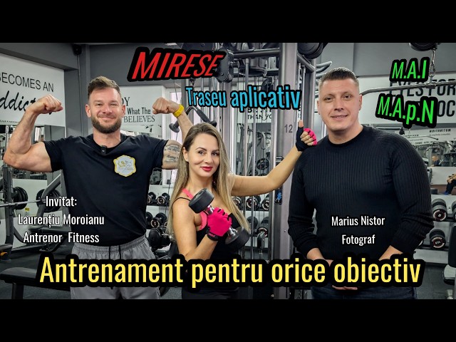 Antrenament pentru orice obiectiv | Mirese| Traseu aplicativ M.A.I-M.A.p.N cu LaurentiuMoroianuEp.27