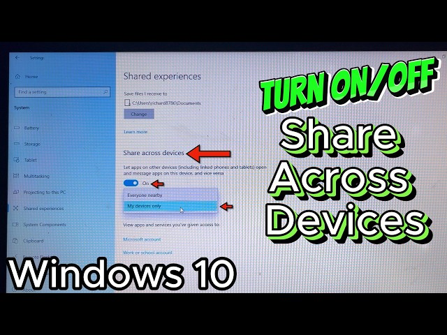 How to Turn ON or OFF Share Across Devices in Windows 10 PC/Laptop