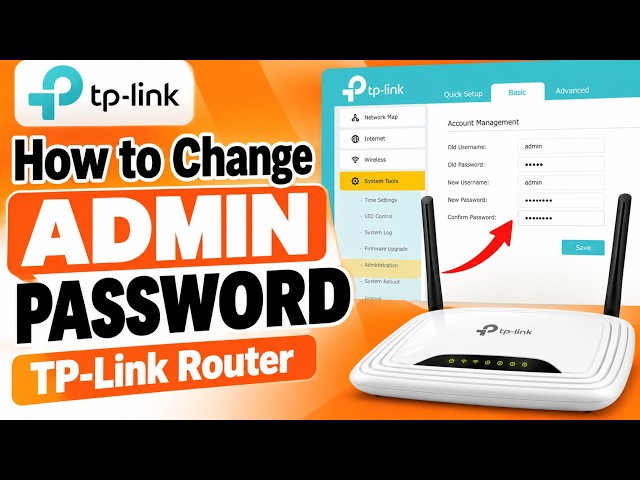 How to Change TP-Link Router Admin Password | Complete Guide