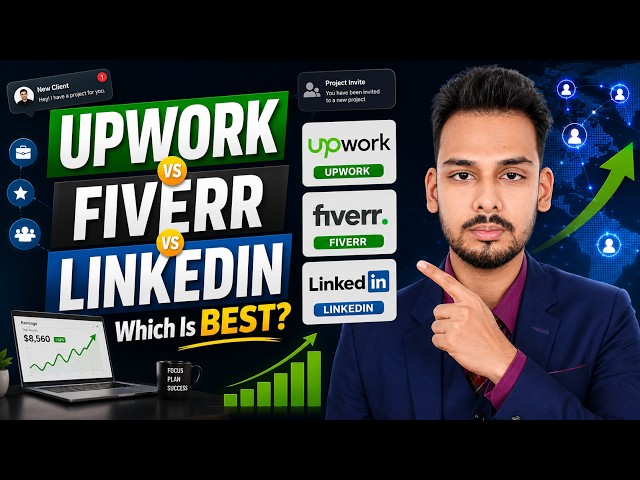 Upwork vs Fiverr vs LinkedIn: Which Is Best for Freelancers? | Digital Marketing Guide
