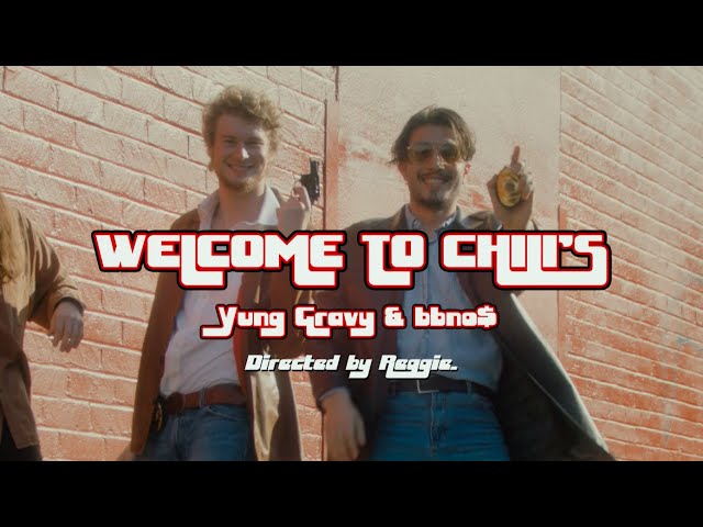 Yung Gravy & bbno$ - Welcome to Chilis (Official Music Video)