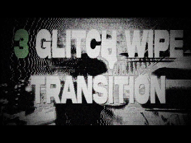 3 Glitch Wipe Transitions//After Effects