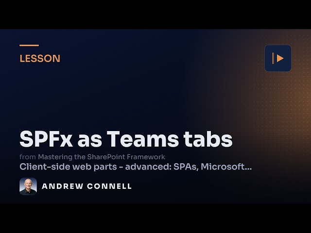 Use SPFx Web Parts as Microsoft Teams Tabs