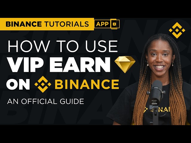 How to Use VIP Earn on Binance: Binance Tutorial (2026)