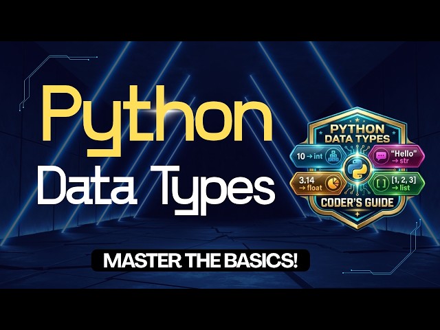 Python Data Types Explained with Examples | Complete Beginner Tutorial |Lec  14 | Complete AI Course